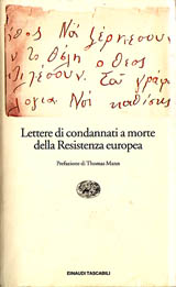 Copertina Lettere di condannati a morte della Resistenza europea Copertina Lettere di condannati a morte della Resistenza europea