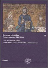 AA.VV.-Il mondo bizantino. Vol. 2: L'impero bizantino (641-1204)