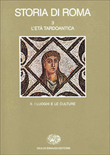 AA.VV.-III. L'et tardoantica - **. I luoghi e le culture