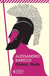 Baricco Alessandro-Omero, Iliade
