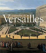 Baridon Michel-I GIARDINI DI VERSAILLES