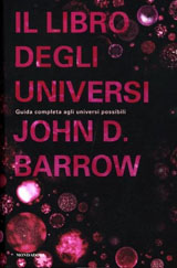 Barrow John D.-Il libro degli universi