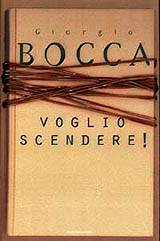 Bocca Giorgio-Voglio scendere!