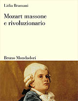 Bramani Lidia-Mozart massone e rivoluzionario