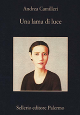 Camilleri Andrea-Una lama di luce