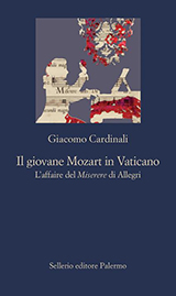 Cardinali Giacomo-Il giovane Mozart in Vaticano