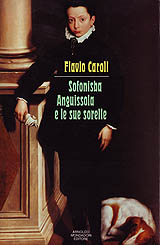 Caroli Flavio-Sofonisba Anguissola e le sue sorelle