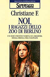Christiane F.-Noi, i ragazzi dello zoo di Berlino