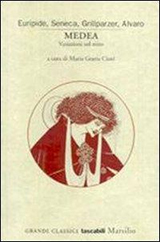 Ciani Maria Giovanna-Medea. Variazioni sul mito