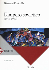 Codevilla Giovanni-L'impero sovietico (1917-1990)