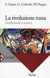 Codevilla Giovanni-La rivoluzione russa. Intellettuali e potere