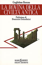 Ferrero Guglielmo-La rovina della civilt� antica