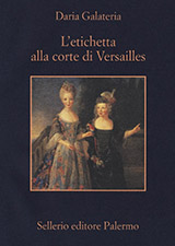 Copertina L'etichetta alla corte di Versailles Copertina L'etichetta alla corte di Versailles