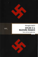 Galli Giorgio-Hitler e il Nazismo magico