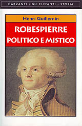 Guillemin Henri-Robespierre Politico e mistico