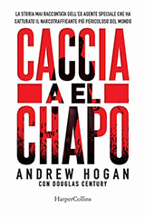 Hogan Andrew-Caccia a El Chapo