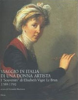 Vig�e Le Brun Elisabeth-Viaggio in Italia di una donna artista