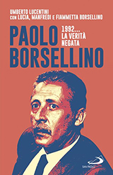 Copertina Paolo Borsellino 1992... La verità negata Copertina Paolo Borsellino 1992... La verità negata