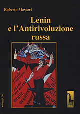 Massari Roberto-Lenin e l'Antirivoluzione russa