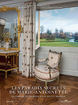 Copertina Les paradis secrets de Marie-Antoinette: Le hameau de la reine et le Petit Trianon Copertina Les paradis secrets de Marie-Antoinette: Le hameau de la reine et le Petit Trianon