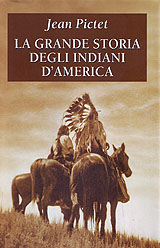 Copertina La grande storia degli indiani d'America Copertina La grande storia degli indiani d'America