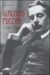 Copertina Giacomo Puccini. La vita e l'arte