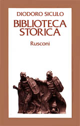 Diodoro Siculo-Biblioteca storica - XXI - XL