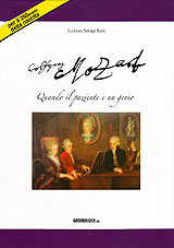 Sterpellone Luciano-Mozart, quando il paziente  un genio