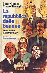 Travaglio Marco-La repubblica delle banane