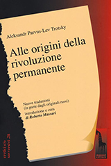Trotsky Lev-Alle origini della Rivoluzione permanente