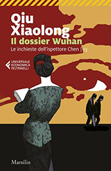 Xiaolong Qiu-Il dossier Wuhan. Le inchieste dell'ispettore Chen. Vol. 13