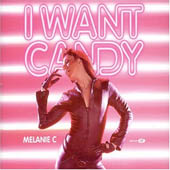 Melanie C - I Want Candy