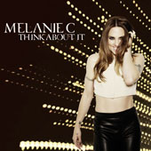 Melanie C - Think About It