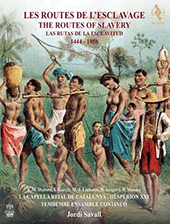 AAVV - Les Routes De L'Esclavage (1444 - 1888)