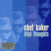 Baker Chet - Blue Thoughts