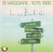 Battisti Lucio - Si Viaggiare... 1976, 1982