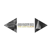 Coltrane John - Both Directions At Once - The Lost Album (Deluxe-Edition) 