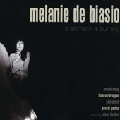 De Biasio Melanie - A Stomach Is Burning
