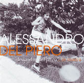 AAVV - Alessandro Del Piero... in musica