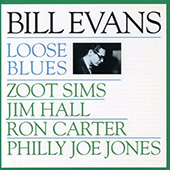 Evans Bill - Loose Blues