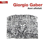 Gaber Giorgio - Anni Affollati