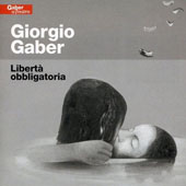 Gaber Giorgio - Libert� Obbligatoria