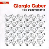 Gaber Giorgio - Polli d'allevamento