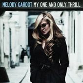 Gardot Melody - My One And Only Thrill (spec. ed.)