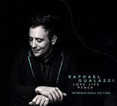 Gualazzi Raphael - Love Life Peace (int.Ed.)