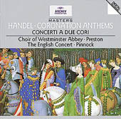 Haendel G. F. - Coronation Anthems - Concerti a due cori