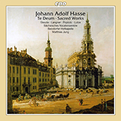 Hasse Johann Adolf - Te deum - Sacred Works