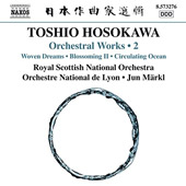 Hosokawa Toshio - Orchestral Works Vol.2