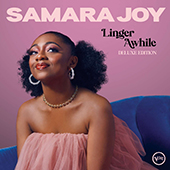 Joy Samara - Linger Awhile (deluxe)