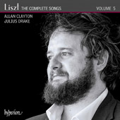 Liszt Franz - The Complete Songs, Vol. 5